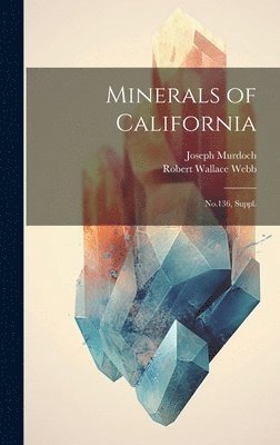 bokomslag Minerals of California