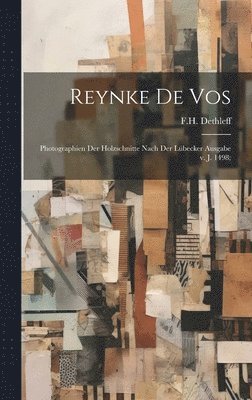 Fh Dethleff, FH Dethleff - Reynke de Vos, Inbunden