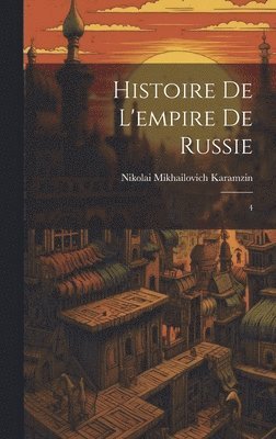 Histoire de l'empire de Russie 1
