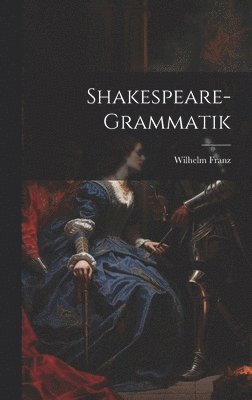 bokomslag Shakespeare-Grammatik