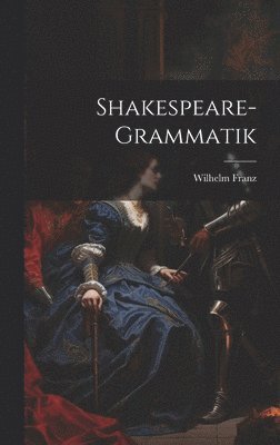Shakespeare-Grammatik