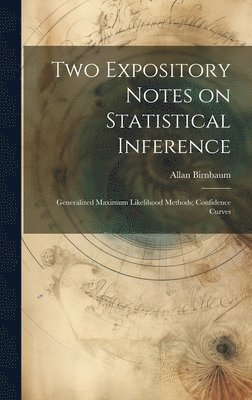 bokomslag Two Expository Notes on Statistical Inference