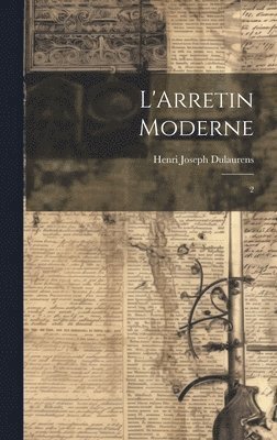 L'Arretin moderne 1