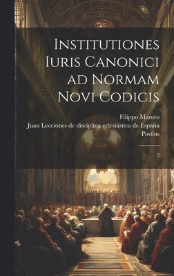 bokomslag Institutiones iuris canonici ad normam novi codicis