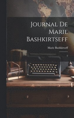 bokomslag Journal de Marie Bashkirtseff