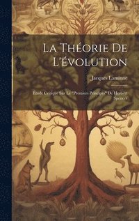 bokomslag La thorie de l'volution