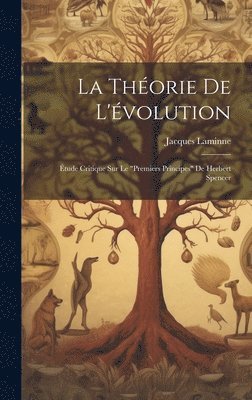 bokomslag La thorie de l'volution