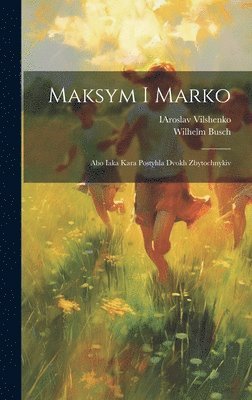 bokomslag Maksym i Marko