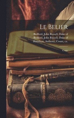 Anthony Hamilton, John Russell Duke of Bedford - belier, Inbunden