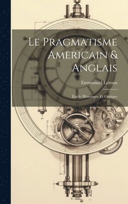 Le pragmatisme americain & anglais 1