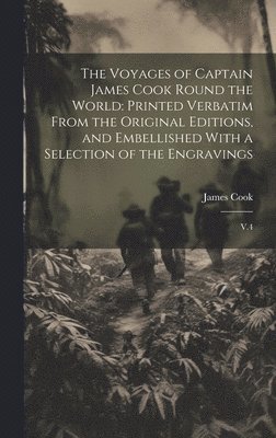 Cook - Voyages of Captain James Cook Round the World, Inbunden