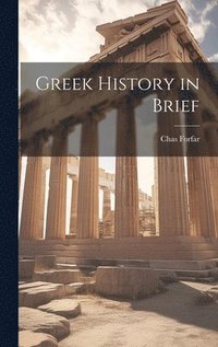 bokomslag Greek History in Brief