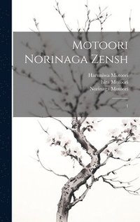 bokomslag Motoori Norinaga zensh