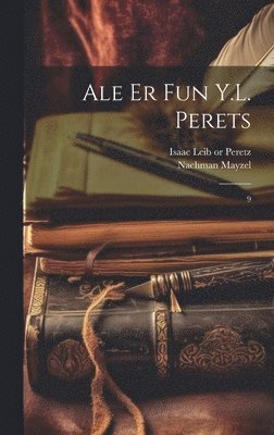 Ale er fun Y.L. Perets 1