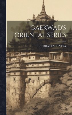 Gaekwad's Oriental Series 1