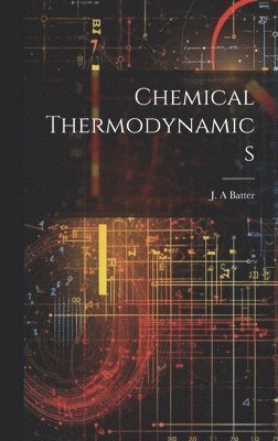 bokomslag Chemical Thermodynamics