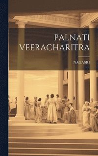 bokomslag Palnati Veeracharitra