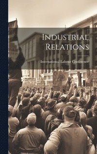 bokomslag Industrial Relations