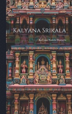 bokomslag Kalyana Srikala