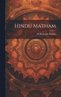 bokomslag Hindu Matham