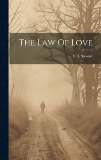 bokomslag The Law Of Love