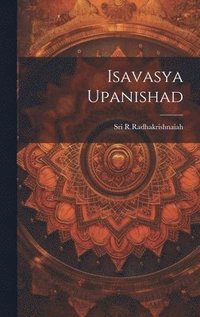 bokomslag Isavasya Upanishad