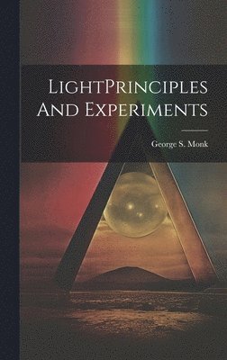 LightPrinciples And Experiments 1