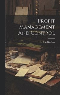 bokomslag Profit Management And Control