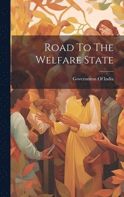 Road To The Welfare State 1