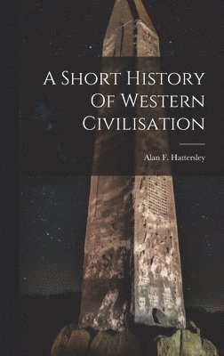 Short History Of Western Civilisation 1