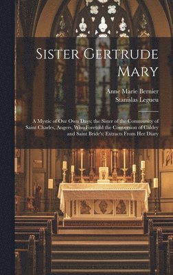 Sister Gertrude Mary 1