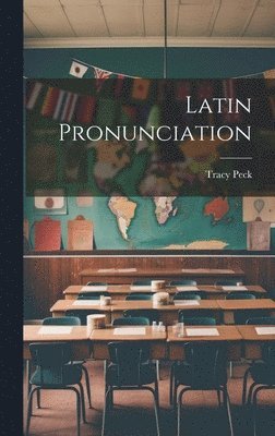 Latin Pronunciation