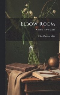 bokomslag Elbow-Room