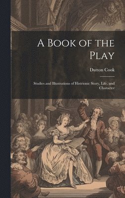 bokomslag A Book of the Play