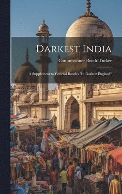 bokomslag Darkest India