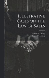bokomslag Illustrative Cases on the law of Sales