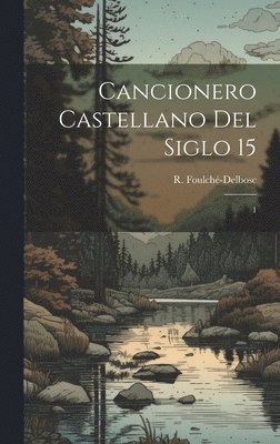 Cancionero castellano del siglo 15 1