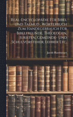 Real-Encyclopdie fr Bibel und Talmud 1