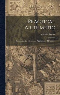 bokomslag Practical Arithmetic