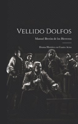 Vellido Dolfos 1