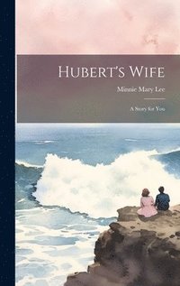 bokomslag Hubert's Wife