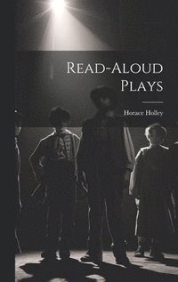 bokomslag Read-Aloud Plays
