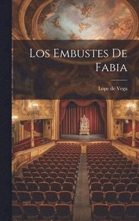 bokomslag Los Embustes de Fabia
