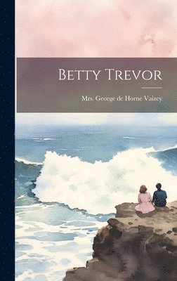 bokomslag Betty Trevor