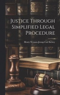 bokomslag Justice Through Simplified Legal Procedure