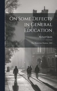 bokomslag On Some Defects in General Education