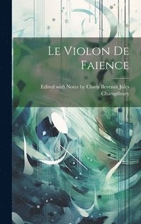 bokomslag Le Violon de Faience