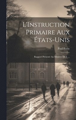 L'Instruction Primaire aux États-Unis