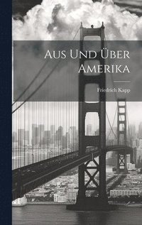 bokomslag Aus und ber Amerika