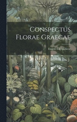 bokomslag Conspectus Florae Graecae